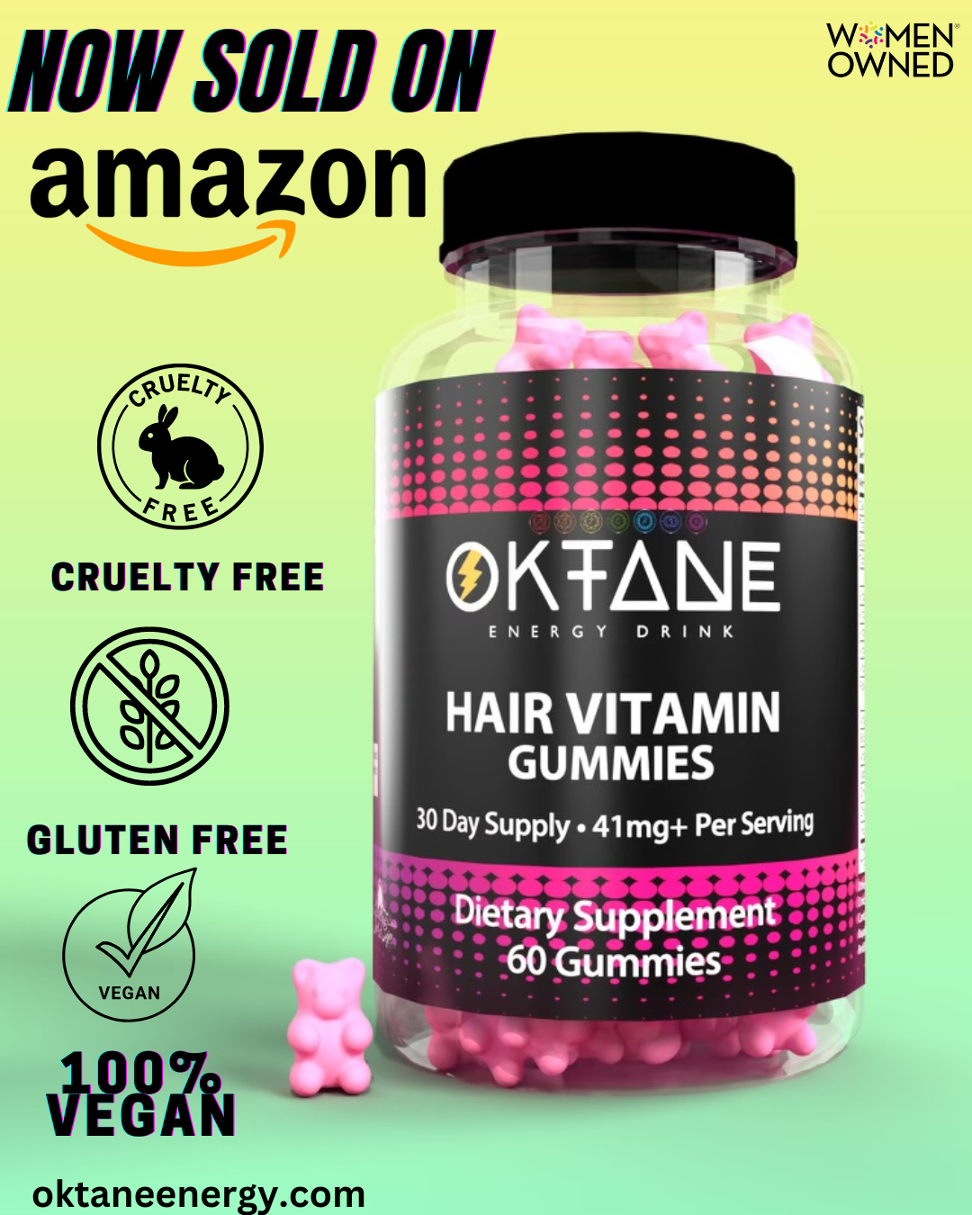 2 for $25 Oktane's Hair Nail Skin Gummy Vitamins